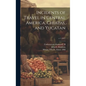 Incidents of Travel in Central America, Chiapas, and Yucatan; v.1 (1841) - Hardcover
