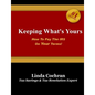 Keeping What's Yours: How To Pay The IRS On Your Terms - Paperback