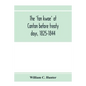 The 'fan kwae' at Canton before treaty days, 1825-1844 - Paperback