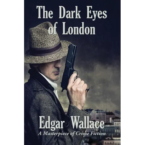 The Dark Eyes of London - Paperback