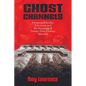 Ghost Channels: Paranormal Reality Television and the Haunting of Twenty-First-Century America - Hardcover