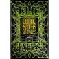 Celtic Myths & Tales: Epic Tales - Hardcover