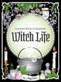 Coloring Book of Shadows: Witch Life - Hardcover