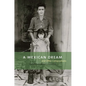 A Mexican Dream: And Other Compositions - Hardcover