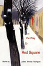 On the Way to Red Square - Paperback