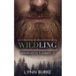 Wildling: A Noir Domestic Thriller - Paperback