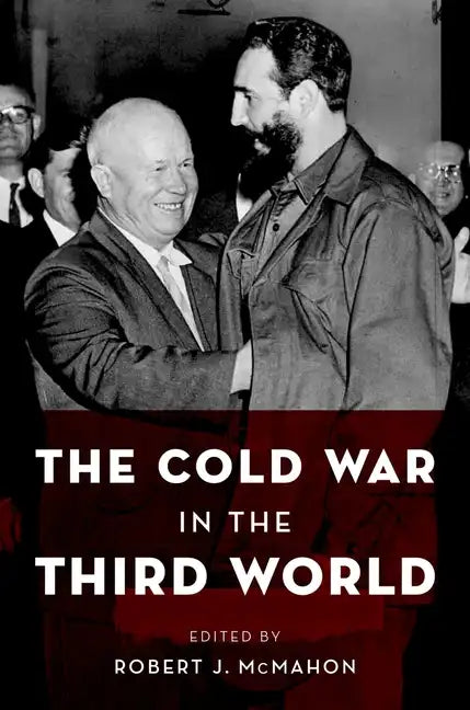 The Cold War in the Third World - Paperback