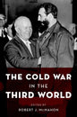 The Cold War in the Third World - Paperback