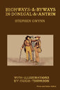 Highways and Byways in Donegal and Antrim - Paperback