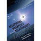 Negotiating Workplace Relationships - Paperback