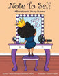 Note to Self: Affirmations to Young Queens - Paperback
