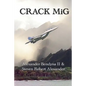 Crack MiG - Paperback