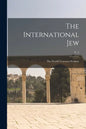 The International Jew: the World's Foremost Problem; v. 2 - Paperback