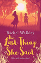 The Last Thing She Said - Paperback