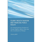 Islamic Wealth Taxation and Financing Public Health: An Interdisciplinary Analysis of Human Rights, Islamic Law, and the Constitution of Kenya - Hardcover