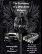 The Testimony of a Drug Lord Reborn: Book of kim - Paperback