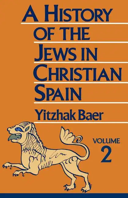 A History of the Jews in Christian Spain - Paperback