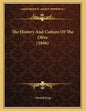 The History And Culture Of The Olive (1846) - Paperback