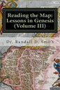 Reading the Map: Lessons in Genesis (Volume III) - Paperback