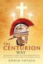 The Centurion Way - Paperback
