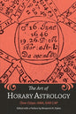 The Art of Horary Astrology - Paperback