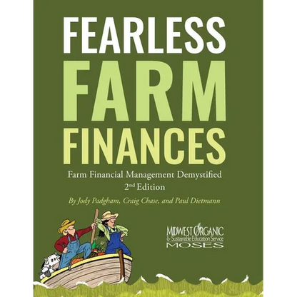 Fearless Farm Finances: Farm Financial Management Demystified - Paperback