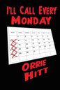 I'll Call Every Monday - Paperback