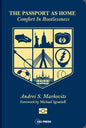 The Passport as Home: Comfort in Rootlessness - Paperback