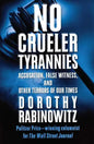 No Crueler Tyrannies: Accusation, False Witness, and Other Terrors of Our Times - Paperback