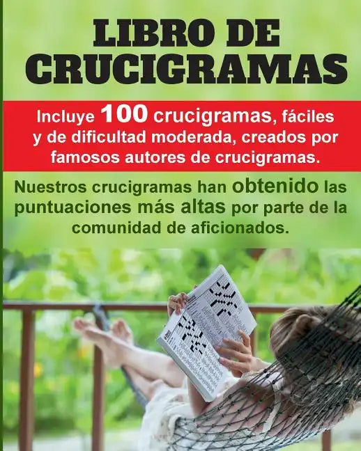 Crucigramas divertidos: 100 crucigramas premiados, valorados muy positivamente, fáciles y de dificultad moderada. - Paperback