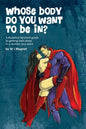Whose body do you want to be in?: a buddhist feminist guide to getting balls deep in a woman you want - Paperback
