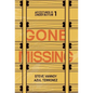 Gone Missing - Hardcover