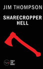 Sharecropper Hell - Paperback