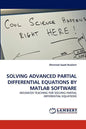Solving Advanced Partial Differential Equations by MATLAB Software - Paperback