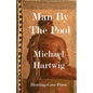 Man By The Pool - Paperback
