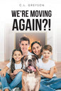 We're Moving Again?! - Paperback