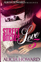 Street Bitches Don't Love Need 3 - Paperback