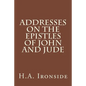 Addresses On The Epistles Of John And Jude - Paperback