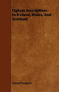 Ogham Inscriptions in Ireland, Wales, and Scotland - Paperback