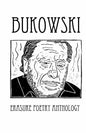 Bukowski Erasure Poetry Anthology: A Collection of Poems Based on the Writings of Charles Bukowski - Paperback