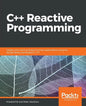 C++ Reactive Programming - Paperback
