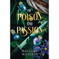Of Poison and Passion - Paperback