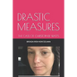 Drastic Measures: The Case of Christopher Watts - Paperback