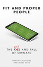 Fit and Proper Persons: The Lies and Fall of Owna FC - Paperback