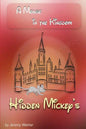 Hidden Mickeys: A Mouse in the Kingdom: Hidden Mickeys - Paperback