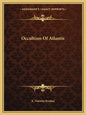 Occultism of Atlantis - Paperback