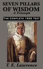 Seven Pillars of Wisdom: A Triumph - Hardcover