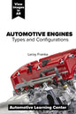Automotive Engines: Types and Configurations - Paperback