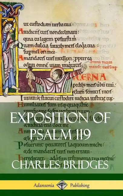 Exposition of Psalm 119 (Hardcover) - Hardcover