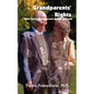 Grandparents' Rights: What Every Grandparent Needs to Know - Paperback